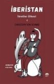Iberistan - Ibretler Ülkesi 4 Iberistan - Ibretler Ülkesi 4