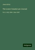 The Lower Canada Law Journal The Lower Canada Law Journal