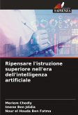 Ripensare l'istruzione superiore nell'era dell'intelligenza artificiale Ripensare l'istruzione superiore nell'era dell'intelligenza artificiale