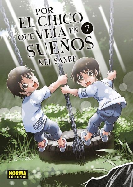 POR EL CHICO QUE VEIA EN SUEÑOS 07 POR EL CHICO QUE VEIA EN SUEÑOS 07