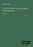 View of The State of Europe during the Middle Ages