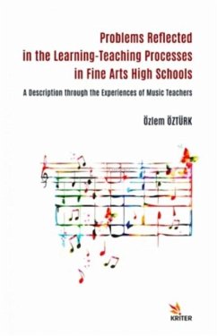 Problems Reflected in the Learning-Teaching Processes in Fine Arts High Schools - Öztürk, Özlem