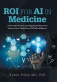 ROI for AI in Medicine