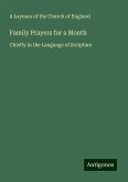 Family Prayers for a Month Family Prayers for a Month