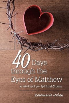 Cover 40 Days through the Eyes of Matthew