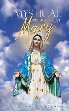 Mystical Appearances of Mary - Giarraffa, Phyllis