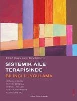 Sistemik Aile Terapisinde Bilincli Uygulama - Vaz, Alexandre