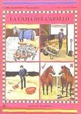 La cama del caballo : guías ecuestres ilustradas La cama del caballo : guías ecuestres ilustradas