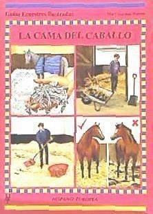 Cover La cama del caballo : guías ecuestres ilustradas