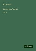 Sir Jasper's Tenant Sir Jasper's Tenant