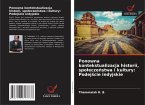 Ponowna kontekstualizacja historii, spo¿ecze¿stwa i kultury: Podej¿cie indyjskie Ponowna kontekstualizacja historii, spo¿ecze¿stwa i kultury: Podej¿cie indyjskie
