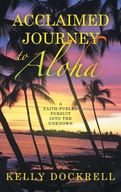 Acclaimed Journey to Aloha Acclaimed Journey to Aloha