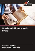 Seminari di radiologia orale Seminari di radiologia orale