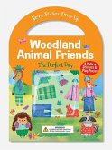 Woodland Animal Friends: The Perfect Day Woodland Animal Friends: The Perfect Day