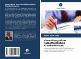 Verwaltung eines halböffentlichen Krankenhauses Verwaltung eines halböffentlichen Krankenhauses