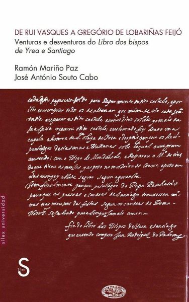 De Rui Vasques a Gregório de Lobariñas Feijó De Rui Vasques a Gregório de Lobariñas Feijó