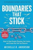 Boundaries That Stick Boundaries That Stick