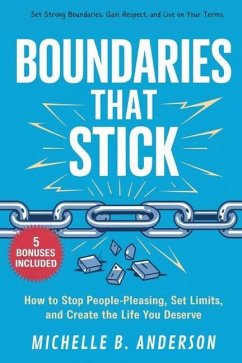 Boundaries That Stick - Anderson, Michelle B