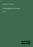Christendom's Divisions Christendom's Divisions