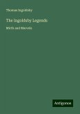 The Ingoldsby Legends The Ingoldsby Legends
