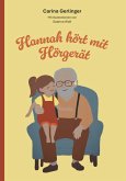 Hannah hört mit Hörgerät Hannah hört mit Hörgerät