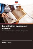 La pollution sonore en Albanie