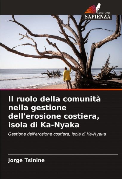 Il ruolo della comunità nella gestione dell'erosione costiera, isola di Ka-Nyaka Il ruolo della comunità nella gestione dell'erosione costiera, isola di Ka-Nyaka
