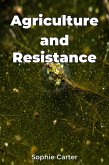 Agriculture and Resistance (eBook, ePUB)