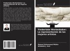 Timberlake Wertenbaker: La representación de las mujeres artistas