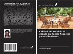 Calidad del servicio al cliente en Kenia: Aspectos y contribuciones Calidad del servicio al cliente en Kenia: Aspectos y contribuciones