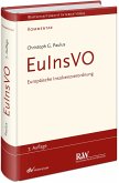 EuInsVO - Europäische Insolvenzverordnung EuInsVO - Europäische Insolvenzverordnung