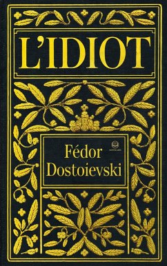Cover Fédor Dostoïevski : L'idiot (eBook, ePUB)