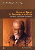 Sigmund Freud in den Augen anderer (eBook, PDF)