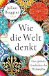 Wie die Welt denkt (eBook, PDF) - Bild 1