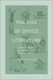 The Rise of Office Literature (eBook, PDF)