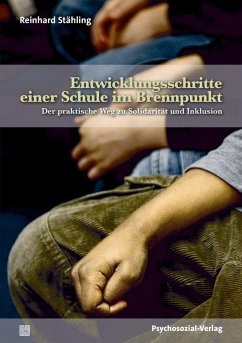 Entwicklungsschritte einer Schule im Brennpunkt (eBook, PDF) - Stähling, Reinhard