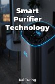 Smart Purifier Technology (eBook, ePUB)