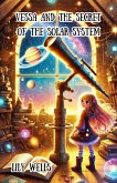 Vessa and the Secrets of the Solar System (eBook, ePUB) Vessa and the Secrets of the Solar System (eBook, ePUB)