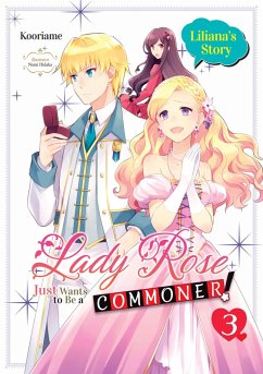 Cover Lady Rose Just Wants to Be a Commoner (Light Novel): Volume 3 (eBook, ePUB)