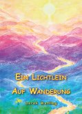 Ein Lichtlein Auf Wanderung (eBook, ePUB)