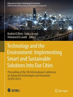 Technology and the Environment: Implementing Smart and Sustainable Solutions into Our Cities (eBook, PDF)