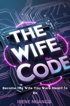 Cover The Wife Code: Become the Wife You Were Meant to Be (eBook, ePUB)