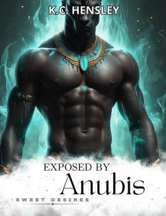 Cover Exposed by Anubis (Sweet Desires, #26) (eBook, ePUB)