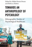 Towards an Anthropology of Psychology (eBook, ePUB)