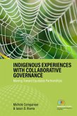 Indigenous Experiences with Collaborative Governance (eBook, ePUB)