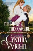The Duke & the Cowgirl (Rogues Go West, #3) (eBook, ePUB) The Duke & the Cowgirl (Rogues Go West, #3) (eBook, ePUB)