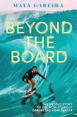 Beyond the Board (eBook, ePUB)