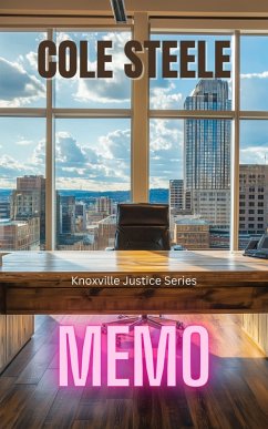 Memo (Knoxville Justice) (eBook, ePUB) - Steele, Cole