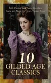 10 Gilded Age Classics (eBook, ePUB) 10 Gilded Age Classics (eBook, ePUB)
