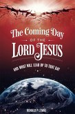 The Coming Day Of The Lord Jesus (eBook, ePUB)
